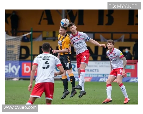 剑桥联与科尔切斯特联足赛胜负预测分析及双方近期状态评估